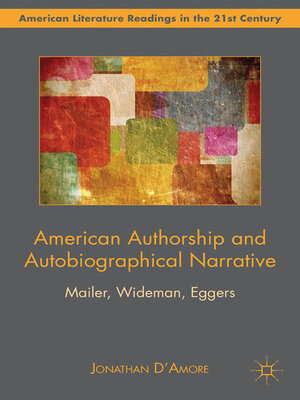 cover image of American Authorship and Autobiographical Narrative